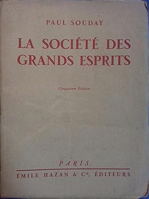 Seller image for La socit des grands esprits. for sale by Librairie Et Ctera (et caetera) - Sophie Rosire