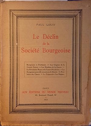 Seller image for Le dclin de la socit bourgeoise. for sale by Librairie Et Ctera (et caetera) - Sophie Rosire