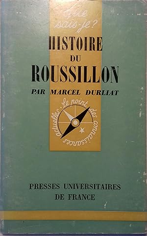 Imagen del vendedor de Histoire du Roussillon. a la venta por Librairie Et Ctera (et caetera) - Sophie Rosire