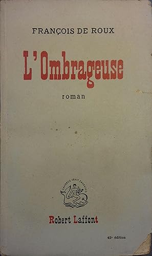 Image du vendeur pour L'ombrageuse. mis en vente par Librairie Et Ctera (et caetera) - Sophie Rosire