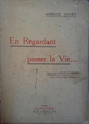 Immagine del venditore per En regardant passer la vie . venduto da Librairie Et Ctera (et caetera) - Sophie Rosire