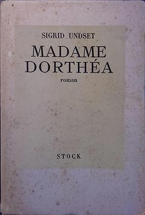 Madame Dorthéa.
