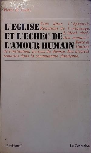 Seller image for L'Eglise et l'chec de l'amour humain. for sale by Librairie Et Ctera (et caetera) - Sophie Rosire