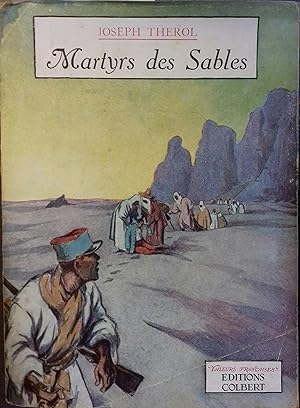 Seller image for Martyrs des sables. for sale by Librairie Et Ctera (et caetera) - Sophie Rosire