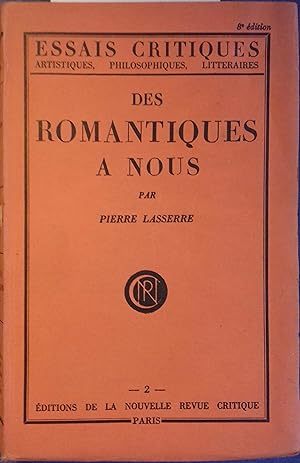 Bild des Verkufers fr Des romantiques  nous. zum Verkauf von Librairie Et Ctera (et caetera) - Sophie Rosire