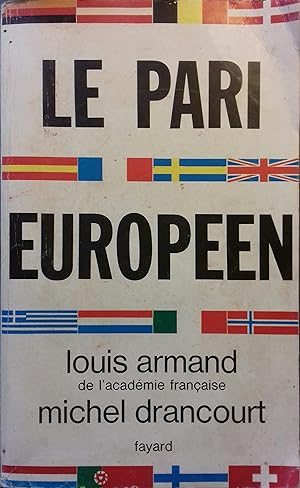 Imagen del vendedor de Le pari europen. a la venta por Librairie Et Ctera (et caetera) - Sophie Rosire