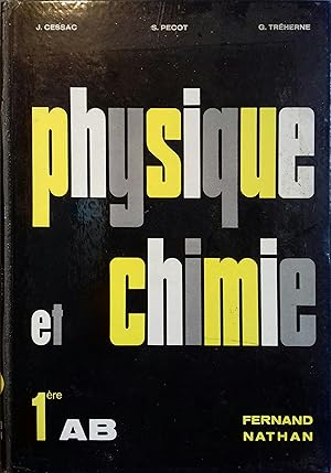 Seller image for Physique et Chimie. 1re AB. for sale by Librairie Et Ctera (et caetera) - Sophie Rosire