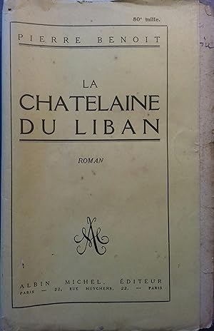 La châtelaine du Liban. Sans date. Vers 1930.