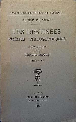 Image du vendeur pour Les destines. Pomes philosophiques. mis en vente par Librairie Et Ctera (et caetera) - Sophie Rosire