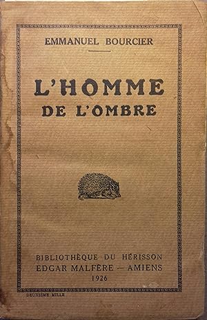 L'homme de l'ombre.