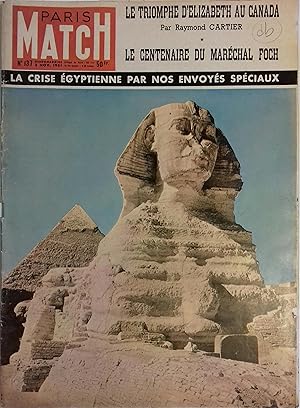 Paris Match N° 137 : La Reine Elizabeth au Canada.- Centenaire du Maréchal Foch. - Crise égyptien...