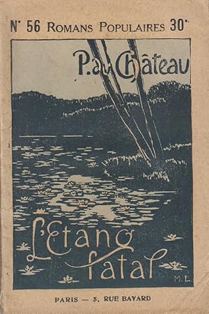 Seller image for L'tang fatal. for sale by Librairie Et Ctera (et caetera) - Sophie Rosire