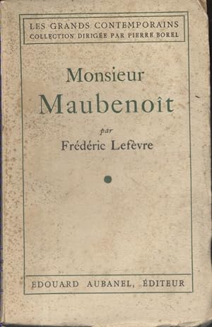 Monsieur Maubenoît.