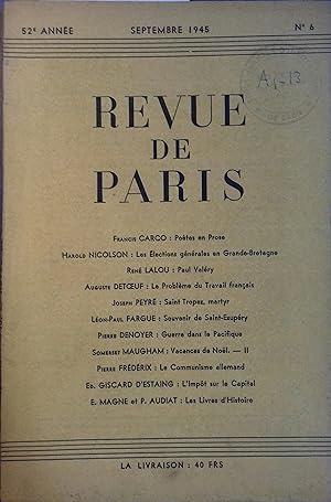 La revue de Paris N° 6 - Septembre 1945. Mensuel. Carco, René Lalou, Joseph Peyré, Léon-Paul Farg...