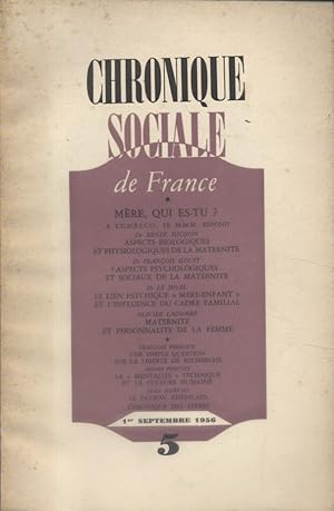 Seller image for Chronique sociale de France N 5 - 1956. Mre qui es-tu? Septembre 1956. for sale by Librairie Et Ctera (et caetera) - Sophie Rosire