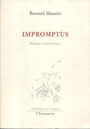 Image du vendeur pour Impromptus. Bilingue occitan/franais. mis en vente par Librairie Et Ctera (et caetera) - Sophie Rosire