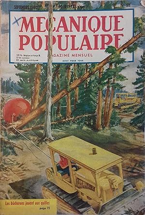 Mécanique populaire 1950 N° 52. En couverture: Les bûcherons dans le Montana. Septembre 1950.