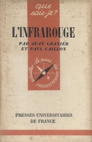 Bild des Verkufers fr L'infrarouge. zum Verkauf von Librairie Et Ctera (et caetera) - Sophie Rosire