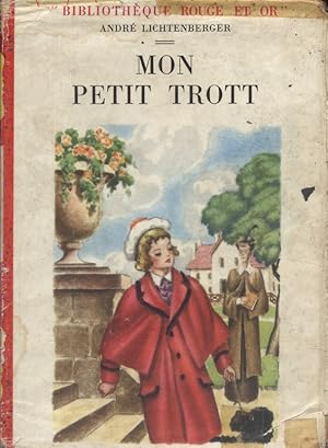 Imagen del vendedor de Mon petit Trott. a la venta por Librairie Et Ctera (et caetera) - Sophie Rosire