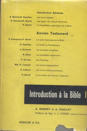 Seller image for Introduction  la Bible. Tome I seul. Introduction gnrale - Ancien testament. for sale by Librairie Et Ctera (et caetera) - Sophie Rosire