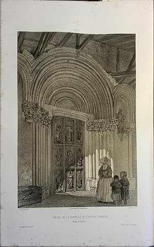 Angers. L'Hôtel-Dieu. Lithographie de A. Mouilleron : Portail de la chapelle de l'hôpital d'Anger...