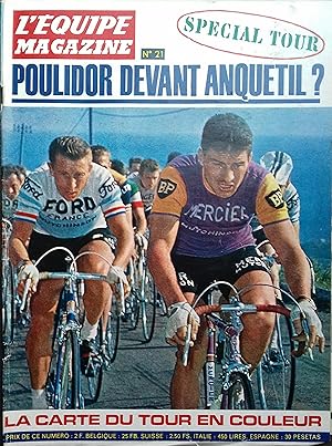 L'équipe magazine N° 21. Spécial Tour 1966. Poulidor devant Anquetil? Juin 1966.