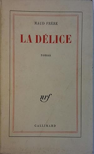 Imagen del vendedor de La dlice. Roman. a la venta por Librairie Et Ctera (et caetera) - Sophie Rosire