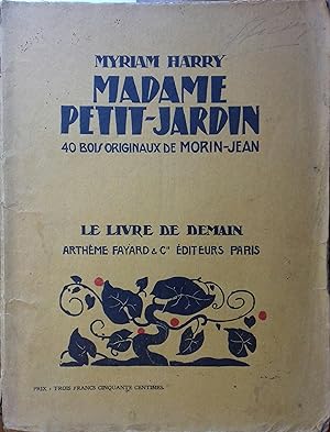 Madame Petit-Jardin. Juillet 1930.