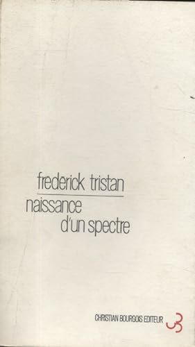 Seller image for Naissance d'un spectre. for sale by Librairie Et Ctera (et caetera) - Sophie Rosire