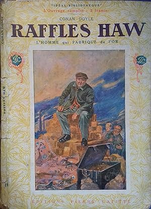 Seller image for Raffles Haw. L'homme qui fabrique de l'or. for sale by Librairie Et Ctera (et caetera) - Sophie Rosire