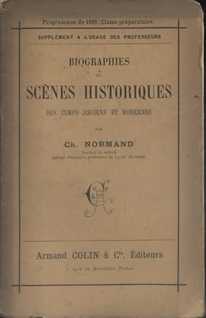 Seller image for Biographies et scnes historiques des temps anciens et modernes. Supplment  l'usage des professeurs. Programme de 1890. for sale by Librairie Et Ctera (et caetera) - Sophie Rosire