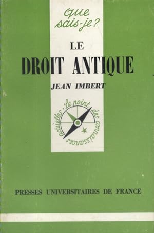 Bild des Verkufers fr Le droit antique. zum Verkauf von Librairie Et Ctera (et caetera) - Sophie Rosire