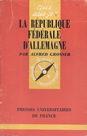 Image du vendeur pour La Rpublique fdrale d'Allemagne. mis en vente par Librairie Et Ctera (et caetera) - Sophie Rosire