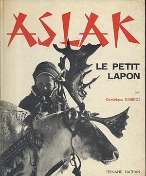 Imagen del vendedor de Aslak le petit Lapon. a la venta por Librairie Et Ctera (et caetera) - Sophie Rosire