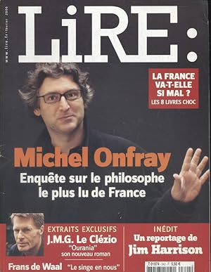 Lire, le magazine des livres et des  crivains. Nø 342. Michel Onfray, Le Cl zio, Jim Harrison  F ...