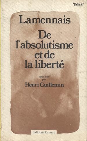 Bild des Verkufers fr De l'absolutisme et de la libert. zum Verkauf von Librairie Et Ctera (et caetera) - Sophie Rosire