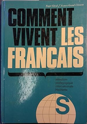 Imagen del vendedor de Comment vivent les franais. a la venta por Librairie Et Ctera (et caetera) - Sophie Rosire