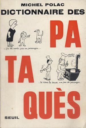 Seller image for Dictionnaire des pataqus. for sale by Librairie Et Ctera (et caetera) - Sophie Rosire