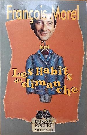 Image du vendeur pour Les habits du dimanche. mis en vente par Librairie Et Ctera (et caetera) - Sophie Rosire