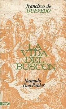 Image du vendeur pour La Vida del buscn llamado don Pablos mis en vente par Els llibres de la Vallrovira