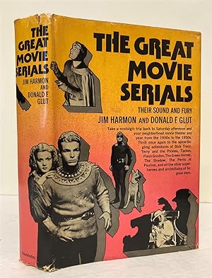 Bild des Verkufers fr The Great Movie Serials: Their Sound and Fury zum Verkauf von Peninsula Books