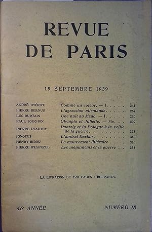 La revue de Paris N° 18 - 15 septembre 1939. André Thérive, Pierre Bernus, Luc Durtain, Paul Souc...