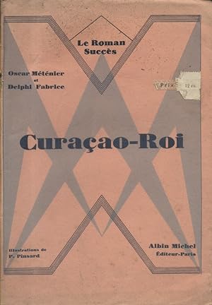 Seller image for Curaao roi. for sale by Librairie Et Ctera (et caetera) - Sophie Rosire