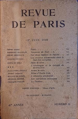 La revue de Paris N° 11 - 1er juin 1940. Henry Bidou, Somerset Maugham, Henry Bordeaux, Georges O...