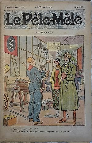 Le Pêle-mêle N° 27. Au garage. 24 août 1924.