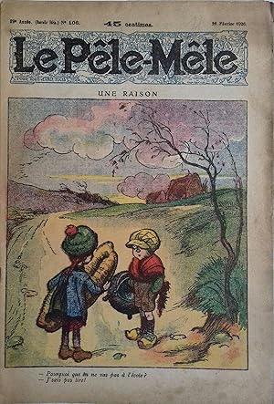 Le Pêle-mêle N° 106. Une raison. 28 février 1926.