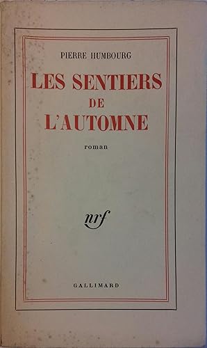 Imagen del vendedor de Les sentiers de l'automne. Roman. a la venta por Librairie Et Ctera (et caetera) - Sophie Rosire