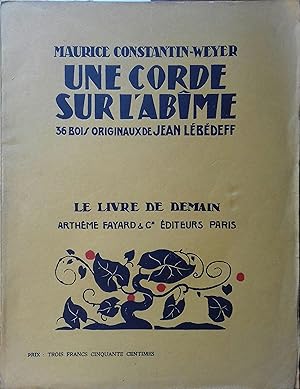 Une corde sur l'abîme. Octobre 1935.