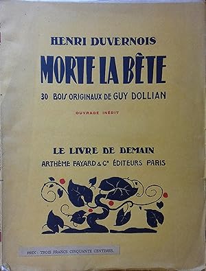 Bild des Verkufers fr Morte la bte. Ouvrage indit. Mai 1926. zum Verkauf von Librairie Et Ctera (et caetera) - Sophie Rosire