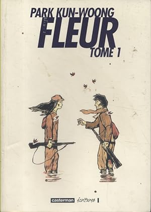 Seller image for Fleur. Tome 1. for sale by Librairie Et Ctera (et caetera) - Sophie Rosire